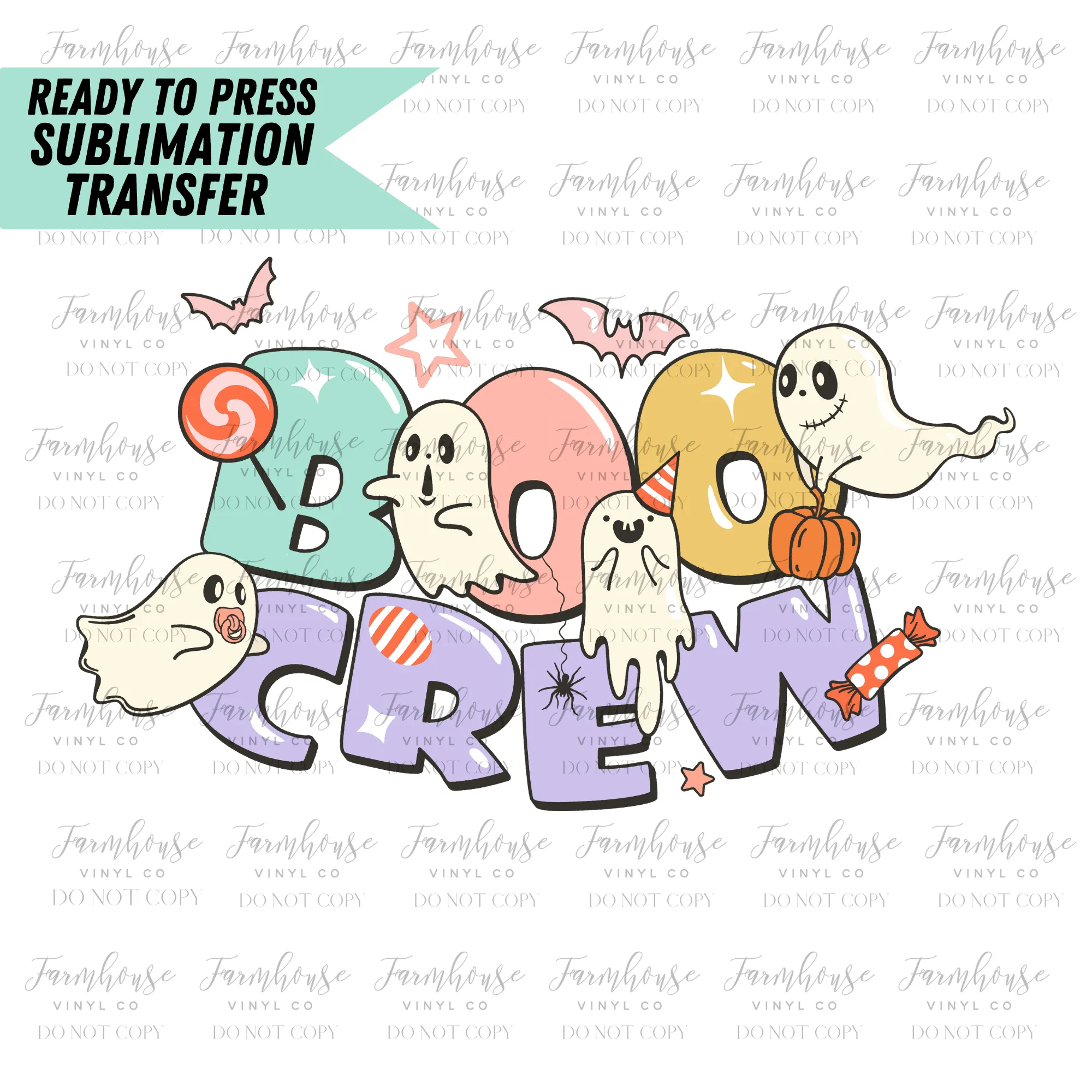 Boo Crew Ready to Press Sublimation Transfer